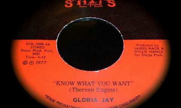 Gloria Jay - Know What You Want