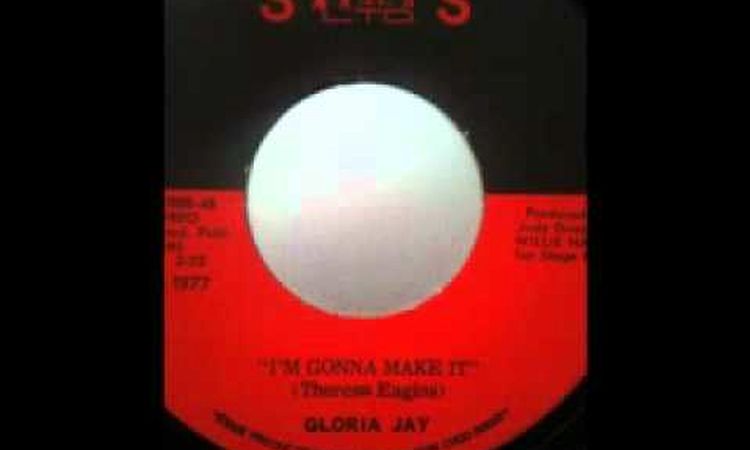 Gloria Jay - I'm Gonna Make It