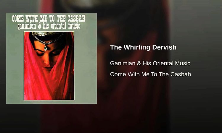 The Whirling Dervish