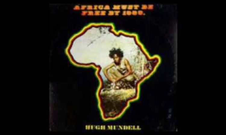 Hugh Mundell - Africa Must Be Free (full album)