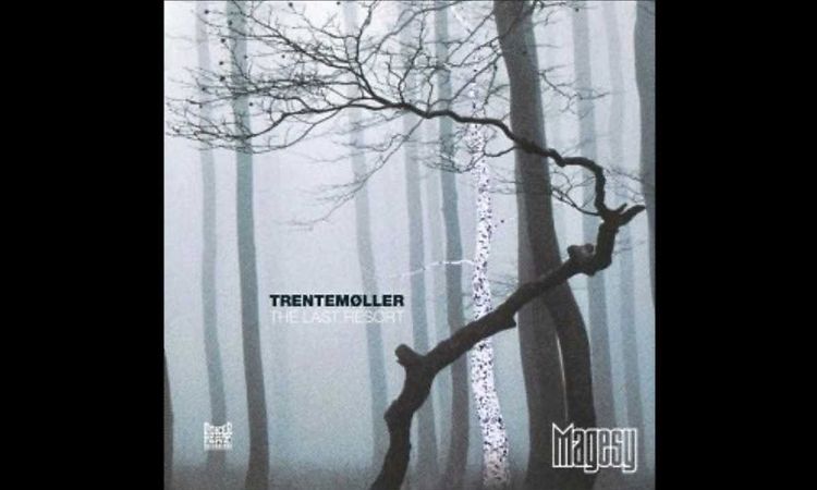 Trentemøller - Snowflake [The Last Resort]