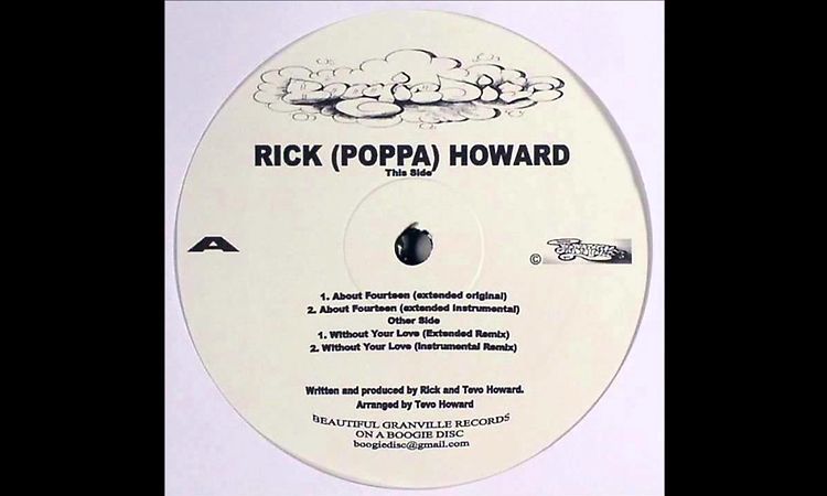 RICK (POPPA) HOWARD - WITHOUT YOUR LOVE (EXTENDED RMX)