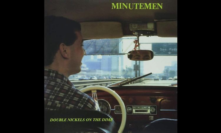 Minutemen ‎– Double Nickels on the Dime [FULL ALBUM | HQ SOUND]