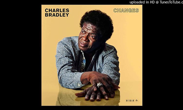 Charles Bradley - Ain't Gonna Give It Up (HD)