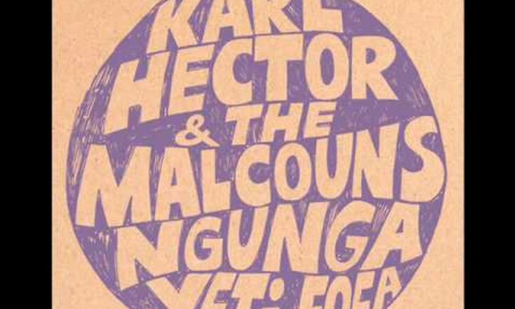 Karl Hector & the Malcouns  - Samai