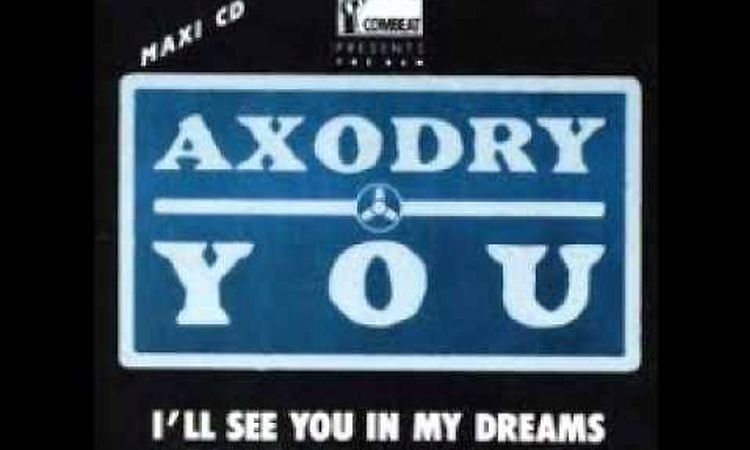 AXODRY - YOU (BEAST DUB MIX) - 1988