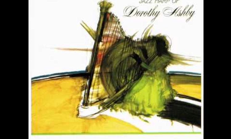 Dorothy Ashby - Essence Of Sapphire