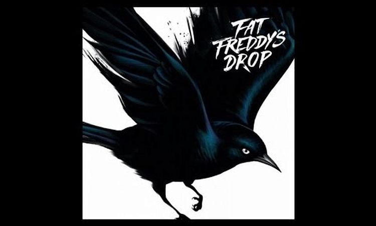 Fat Freddy's Drop Blackbird Album - Bones