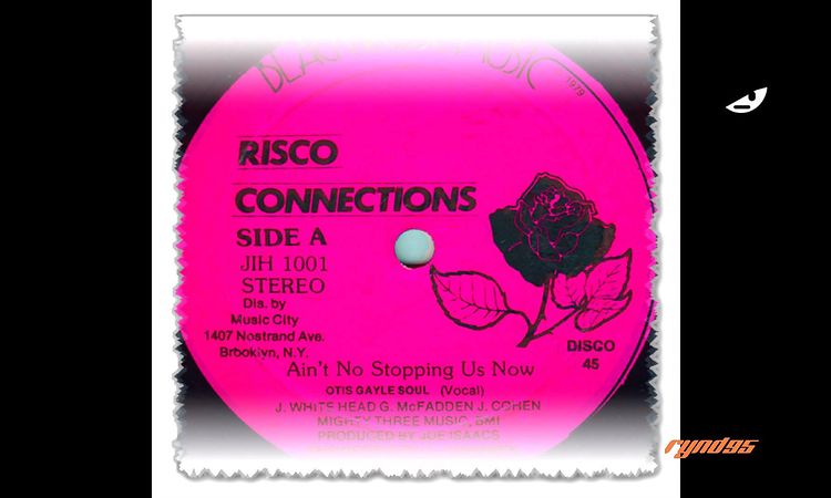 Risco Connection - Ain't No Stopping Us Now  (1979)