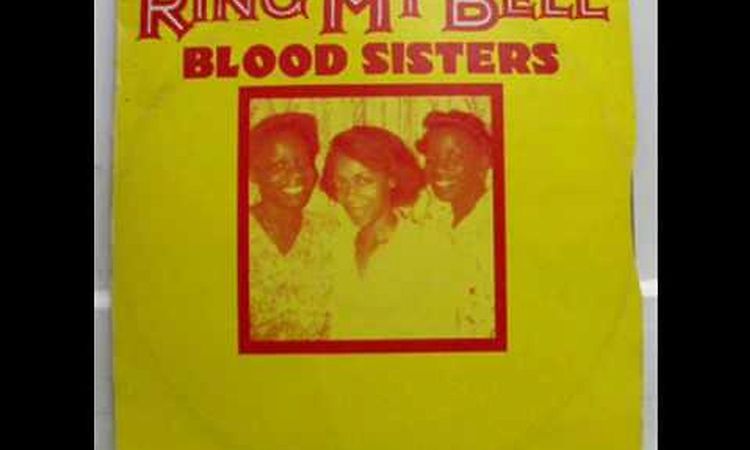 Blood Sisters - Ring My Bell