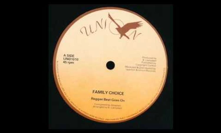 Family Choice - Reggae Beat Goes On