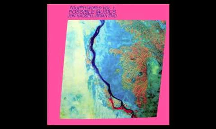 Jon Hassel and Brian Eno - Charm (Over Burundi Cloud)