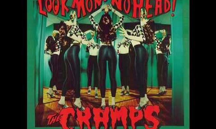 The Cramps - The Strangeness In Me