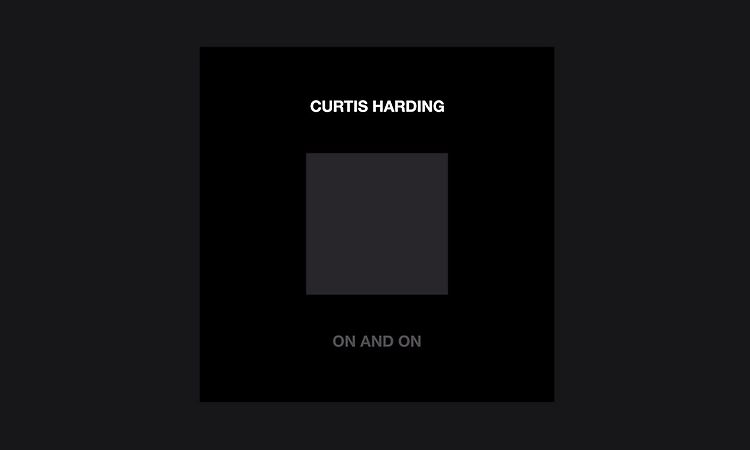 Curtis Harding - On And On (Full Album Stream)