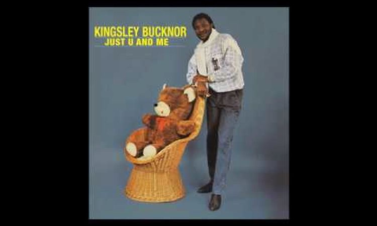 Kingsley Bucknor - You Gotta Keep On Luvin' Me (Instrumental Hot Re-Mix) (1985)