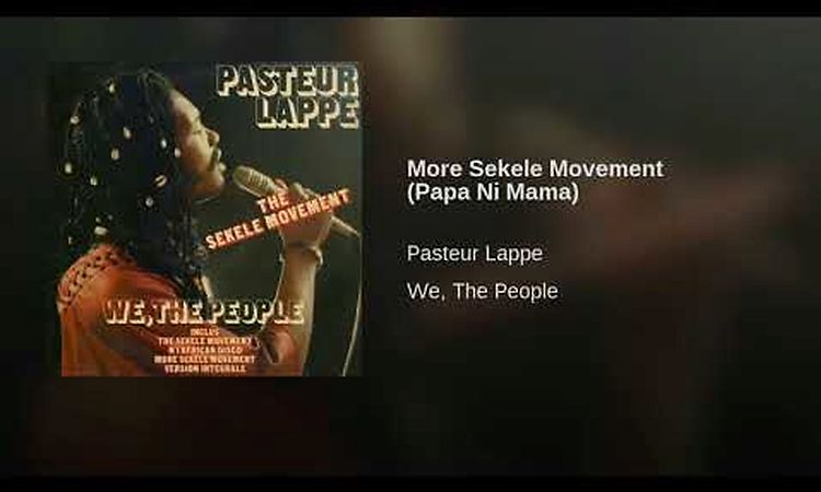 More Sekele Movement (Papa Ni Mama)