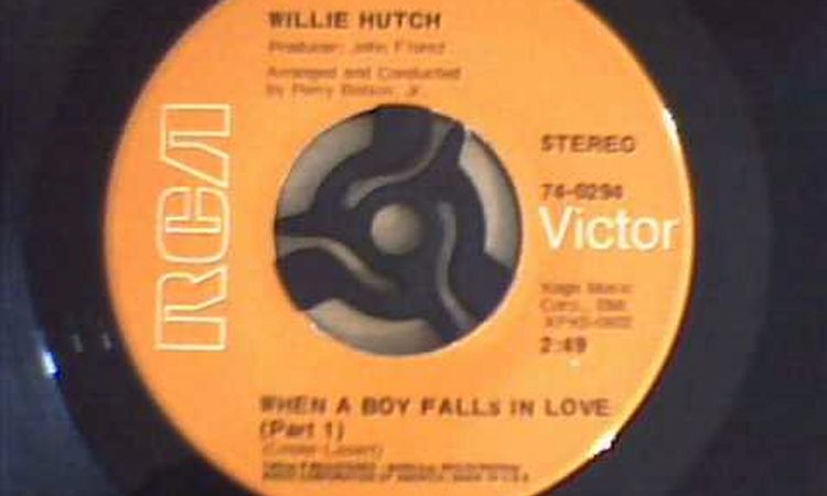 WILLIE HUTCH - WHEN A BOY FALLS IN LOVE