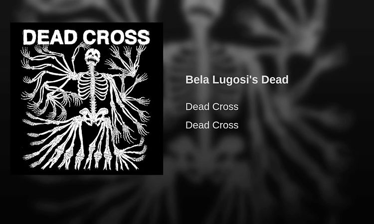 Bela Lugosi's Dead