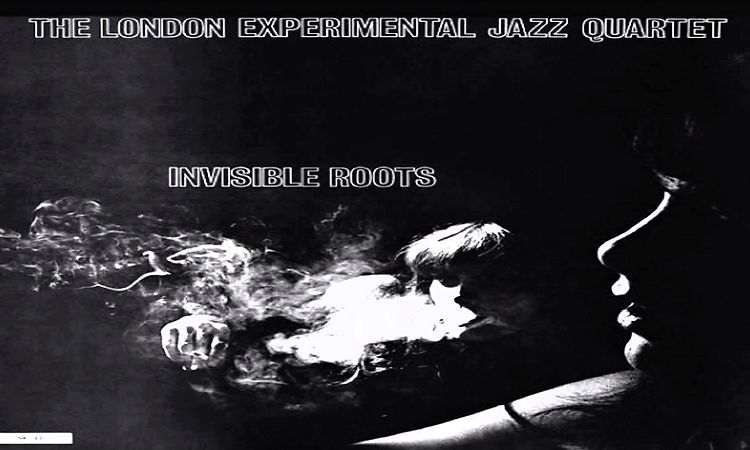 The London Experimental Jazz Quartet - Destroy The Nihilist Picnic