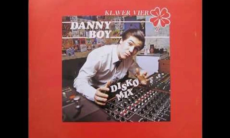 Danny Boy - Diskomix (vocal 1983)