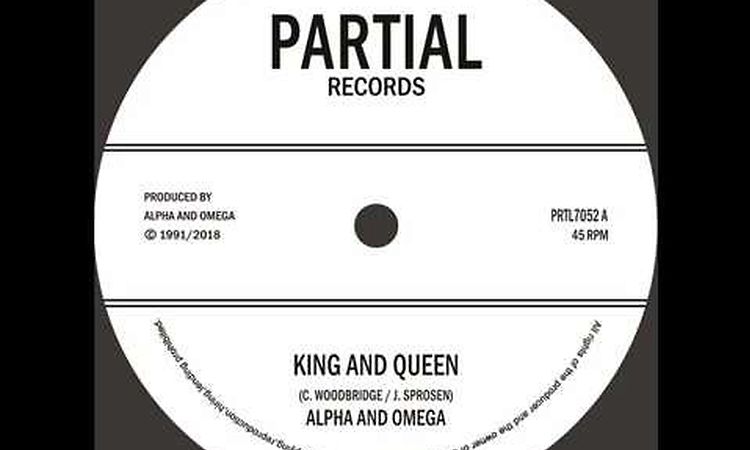 Alpha and Omega - King and Queen - Partial Records 7 PRTL7052