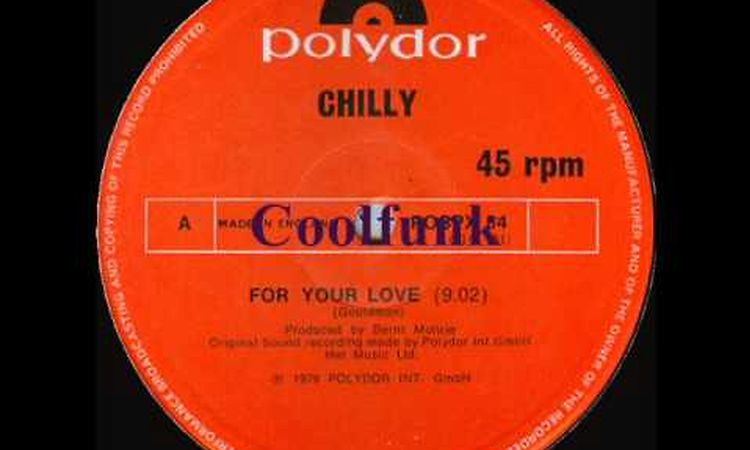 Chilly - For Your Love (12 Electro-Disco 1978)