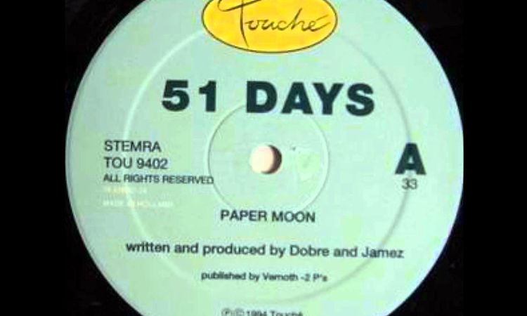 51 Days - Paper Moon