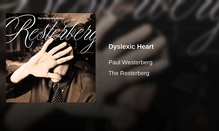 Dyslexic Heart