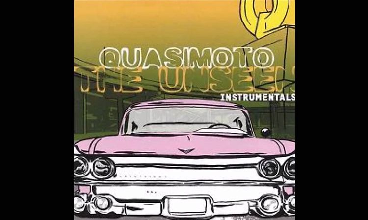 Quasimoto- The Unseen (Instrumental)