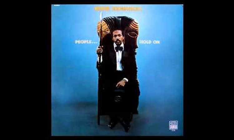 My People...Hold On - Eddie Kendricks