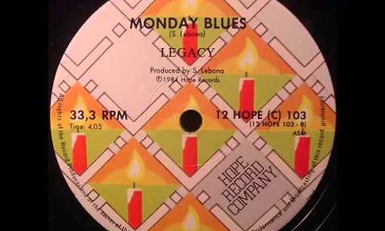 Legacy - Monday blues .1984