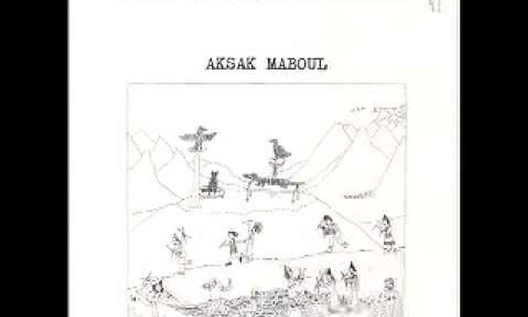 Aksak Maboul | Saure Gurke | 1977