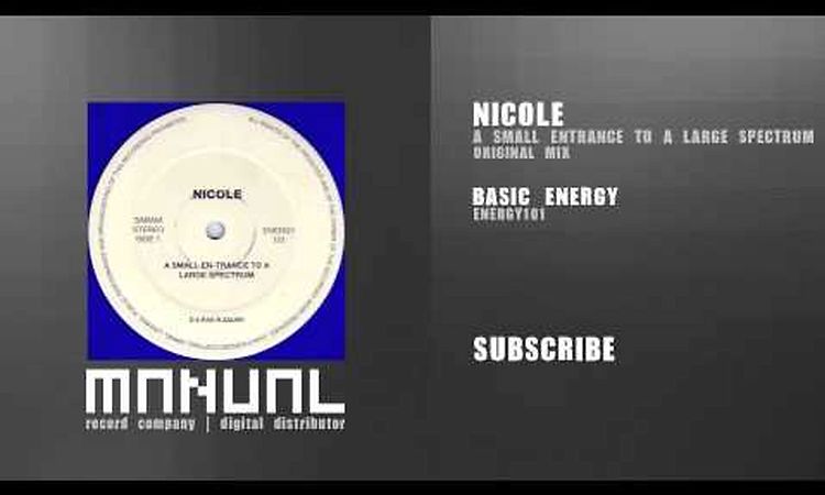 Nicole - A Small Entrance To A Large Spectrum