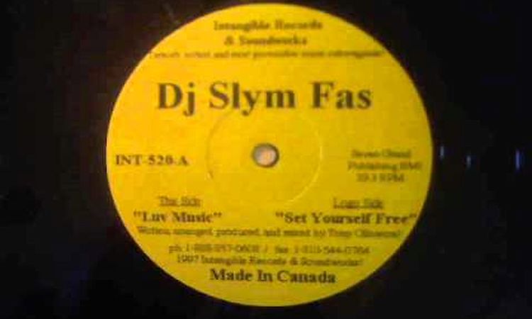 DJ Slym Fas: Luv Music