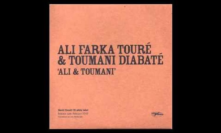 Ali Farka Touré & Toumani Diabaté Warbé
