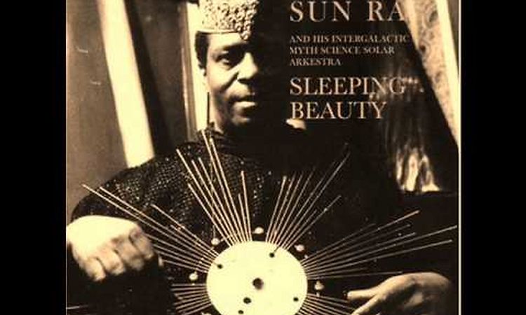 Sun Ra - Sleeping Beauty