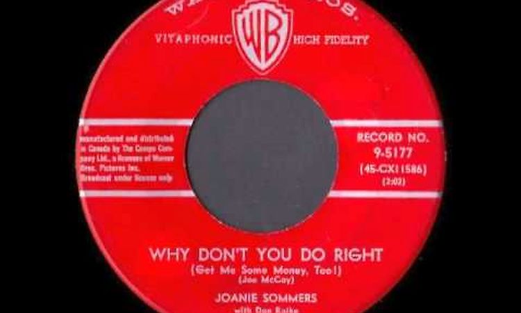 Joanie Sommers - Why Don't You Do Right