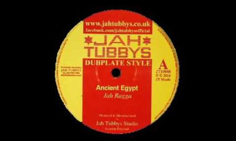 JAH RAGGA - ANCIENT EGYPT