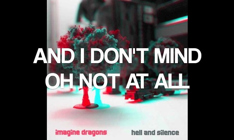 I Don't Mind - Imagine Dragons (With Lyrics)