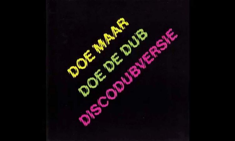 DOE MAAR -  DOE DE DUB [ 1982 ] [ VOLLEDIG ALBUM ]