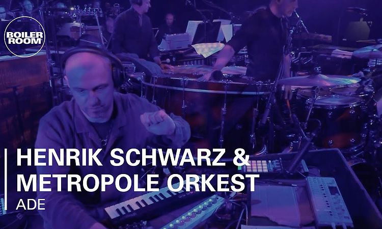 Henrik Schwarz & Metropole Orkest Boiler Room ADE Live Set