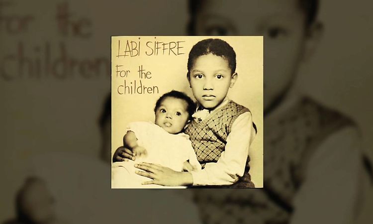 Labi Siffre - Somesay | For the Children