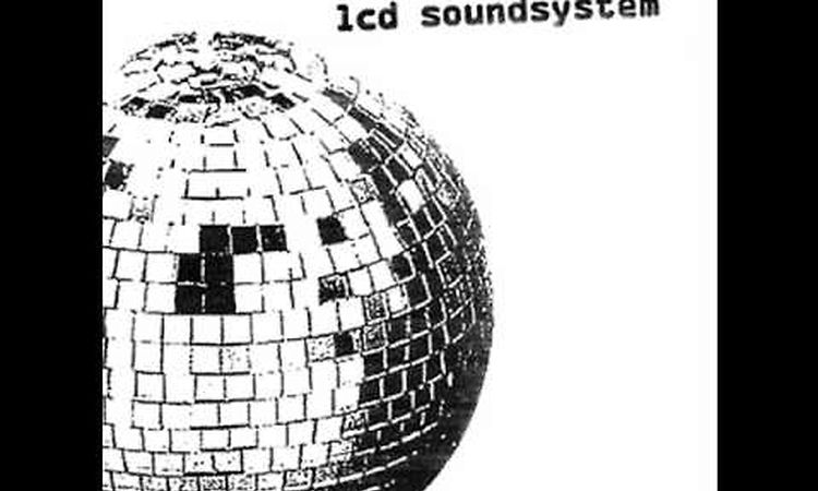 LCD Soundsystem- Daft Punk Is Playing At My House