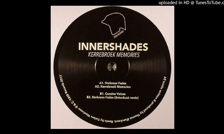 Innershades - Kerrebroek Memories