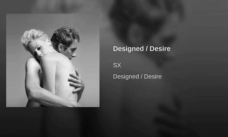 Designed / Desire