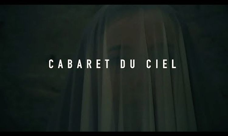 CABARET du CIEL - Falasarna Exposure - official video