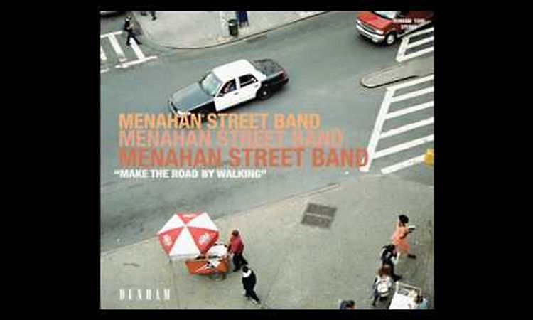 The Menahan Street Band - 01 Make the Road by Walking