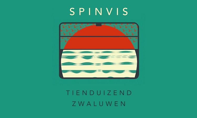 Spinvis - Tienduizend Zwaluwen