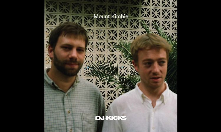 Mount Kimbie - Southgate (forthcoming DJ Kicks) 