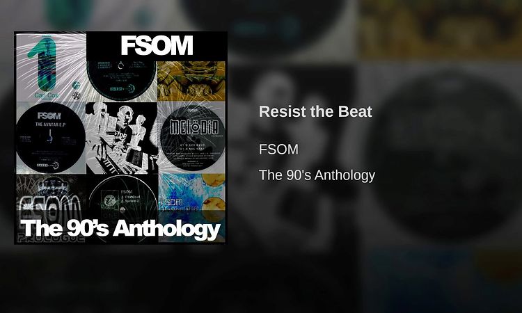 FSOM - Resist The Beat